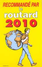 Recommandé Guide du Routard 2010